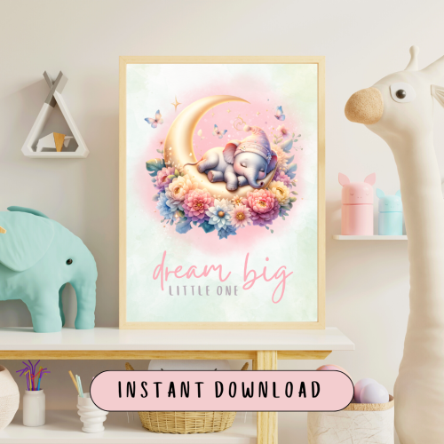 Dream Big Little One - Girl Elephant Nursery Art Print