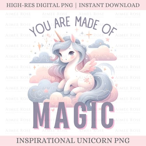 Unicorn Magic - Inspirational Quote Art PNG - Digital Download Hi Res PNG for Sublimation, Printables and Crafts